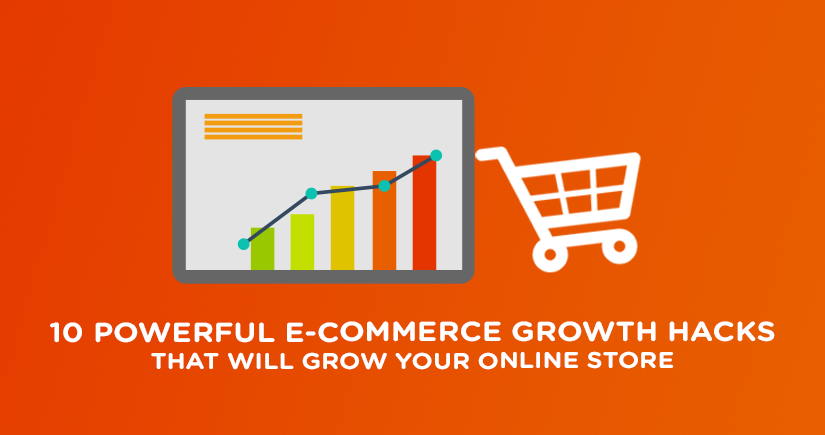 10-Powerful-E-Commerce-Growth-Hacks-That-Will-Grow-Your-Online-Store