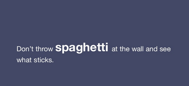 stay-away-from-spaghetti-testing